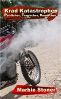 Krad Katastrophen
