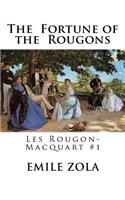 The Fortune of the Rougons: Les Rougon-Macquart #1(English)
