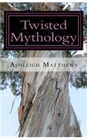 Twisted Mythology