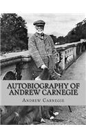 Autobiography of Andrew Carnegie