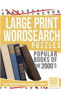 Large Print Wordsearches Puzzles Popular Books of the 2000s