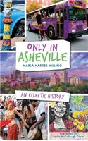 Only in Asheville