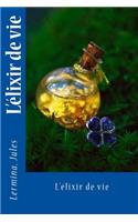 L'�lixir de vie