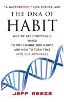 The DNA of Habit