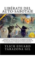 Libérate del Auto-Sabotaje