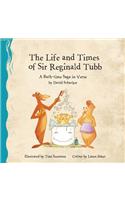 Life and Times of Sir Reginald Tubb