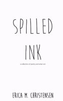 Spilled Ink: Volume 3