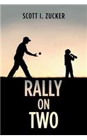 Rally on Two