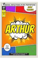 Superhero Arthur: A 6 x 9 Lined Journal Notebook