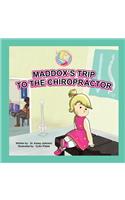 Maddox's Trip to the Chiropractor
