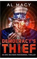 Democracy's Thief
