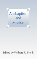 Anabaptism and Mission