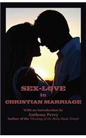 Sex-Love in Christian Marriage