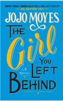 The Girl You Left Behind: (Thorndike Press Large Print Core)