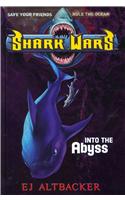 Shark Wars #3: Into the Abyss