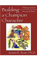 Building a Champion Character