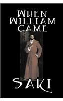 When William Came by Saki, Fiction, Classic, Literary