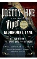 Pretty Jane and the Viper of Kidbrooke Lane