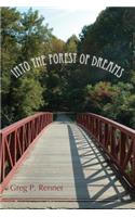 Into the Forest of Dreams