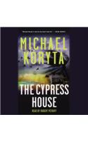 The Cypress House Lib/E