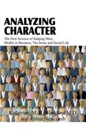 Analyzing Character; The New Science of Judging Men; Misfits in Business, the Home and Social Life