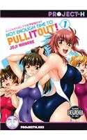 Not Enough Time to Pull It Out!, Volume 1