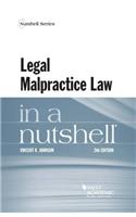 Legal Malpractice Law in a Nutshell