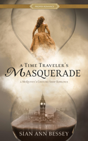Time Traveler's Masquerade