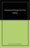Structural Design for Fire Safety