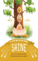 Let Your Inner Golden Sparkle Shine