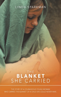 Blanket She Carried