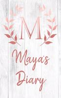Maya's Diary