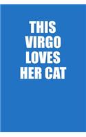 This Virgo Loves Her Cat Notebook