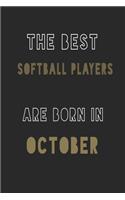 The Best softball players are Born in October journal