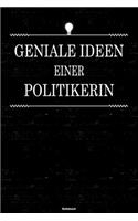 Geniale Ideen einer Politikerin Notizbuch