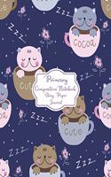Primary Composition Notebook Story Paper Journal: Tea cup kitten Cute cat Primary journal for kids - Primary Composition Notebook - Story Journal For Grades K-2 & 3 Draw and white journal For Kids