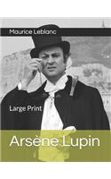 Arsène Lupin: Large Print