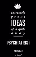 Calendar for Psychiatrists / Psychiatrist