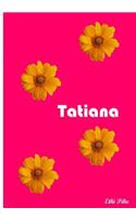 Tatiana