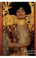 Gustav Klimt Notebook: Judith and the Head of Holofernes Journal - 100-Page Lined Art Notebook - 6 X 9 Journal Notebook (Art Masterpieces)