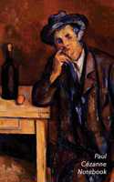 Cezanne Notebook: The Drinker Journal - 100-Page Beautiful Lined Art Notebook - 6 X 9 Artsy Journal Notebook (Art Masterpieces)