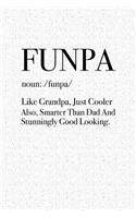 Funpa: A 6x9 Inch Matte Softcover Notebook Journal with 120 Blank Lined Pages and a Funny Cover Slogan