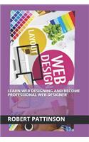 Learn Web Designing and Become Professional Web Designer