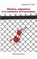 Mission, migrations et le ministère de l'exorcisme