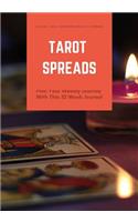 Tarot Spreads - 3 Card Spread Weekly Planner: Plan Your Weekly Journey with This 52 Week Journal, Contemplative Reading
