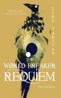World Breaker Requiem