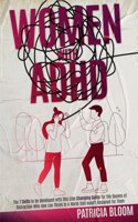 Women with ADHD: The 7 Skills to Be Developed with This Lifechanging Guide for the Queens of Distraction Who Now Can Thrive in a World That Wasn't Designed for Them