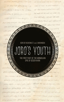 Joro's Youth