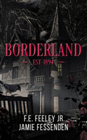 Borderland