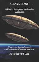 Alien Contact: UFOs in European and Asian AirSpace